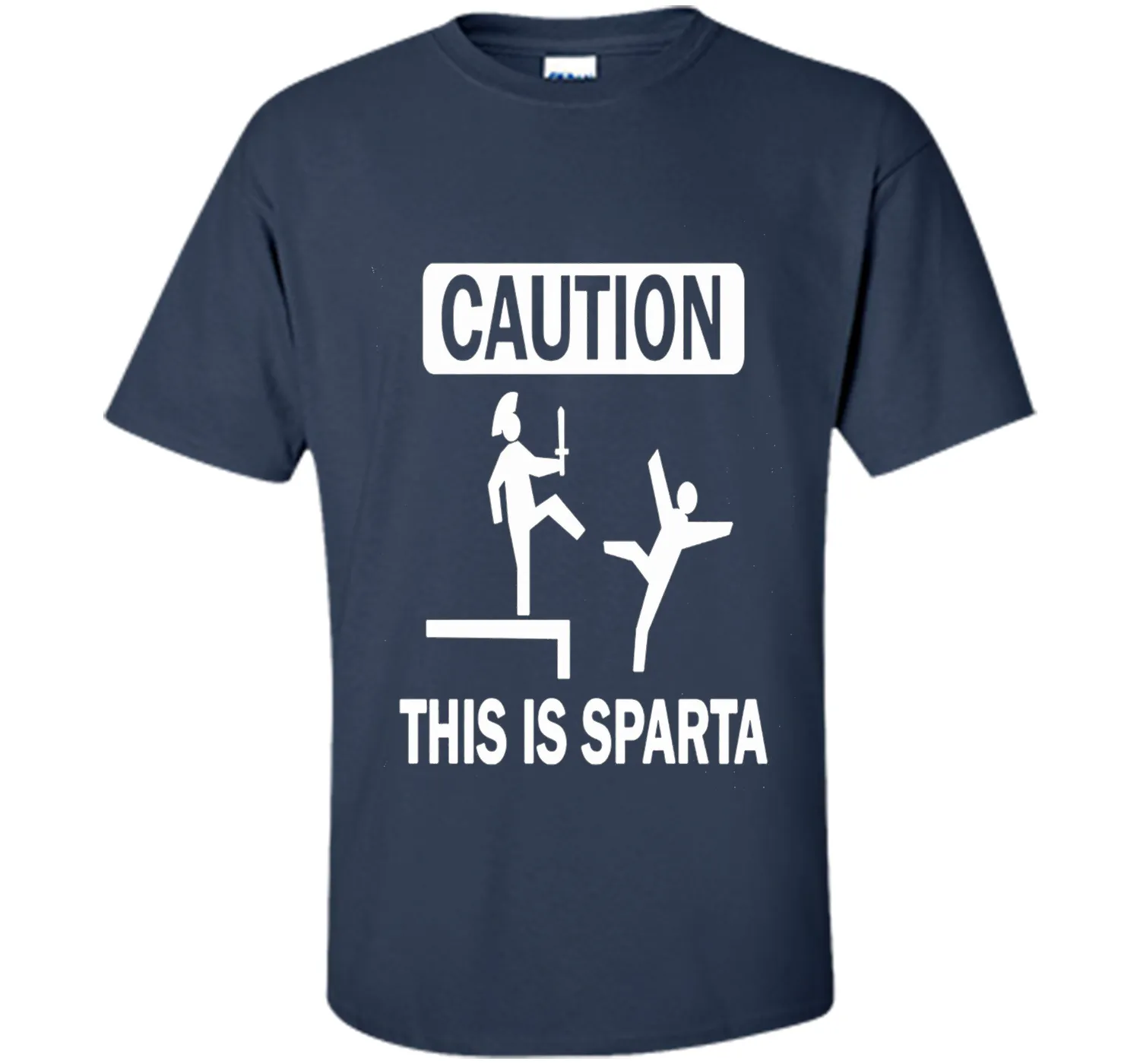 Caution This Is Sparta Funny T-Shirt