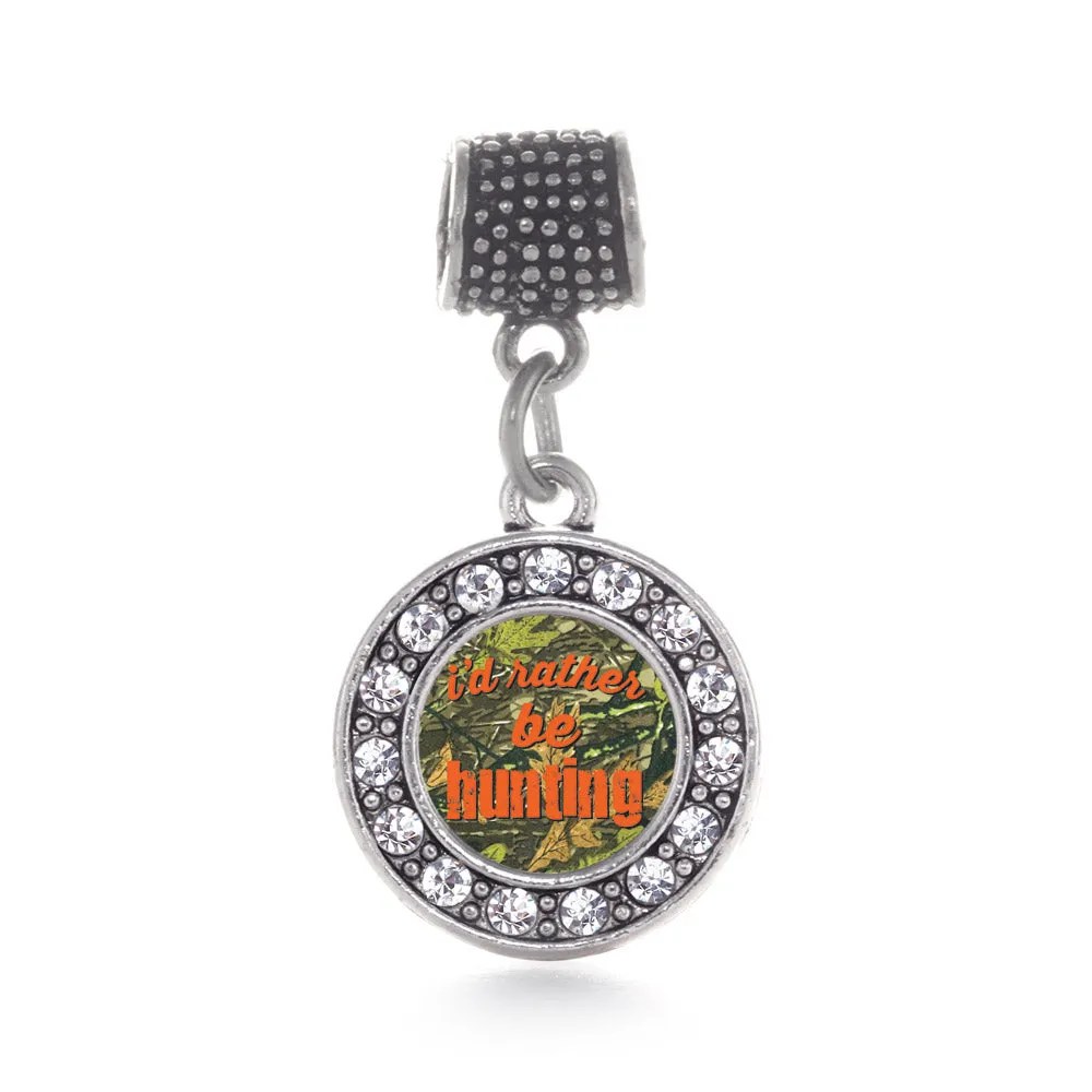 Silver I'd Rather Be Hunting Circle Memory Charm