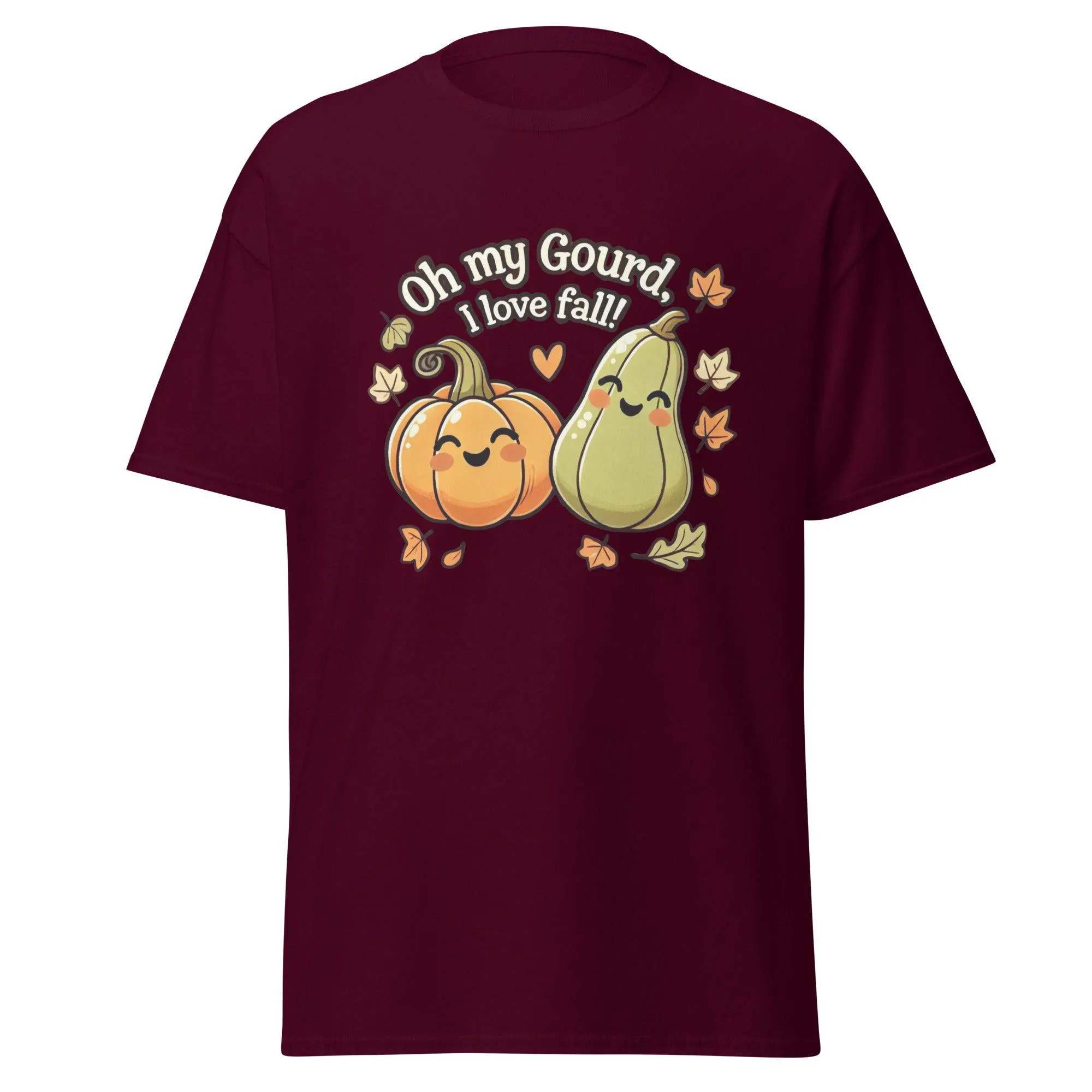 Unisex Fall Printed Tshirt – "Oh My Gourd, I Love Fall" – Fun Fall Graphic Tee for Autumn Lovers"