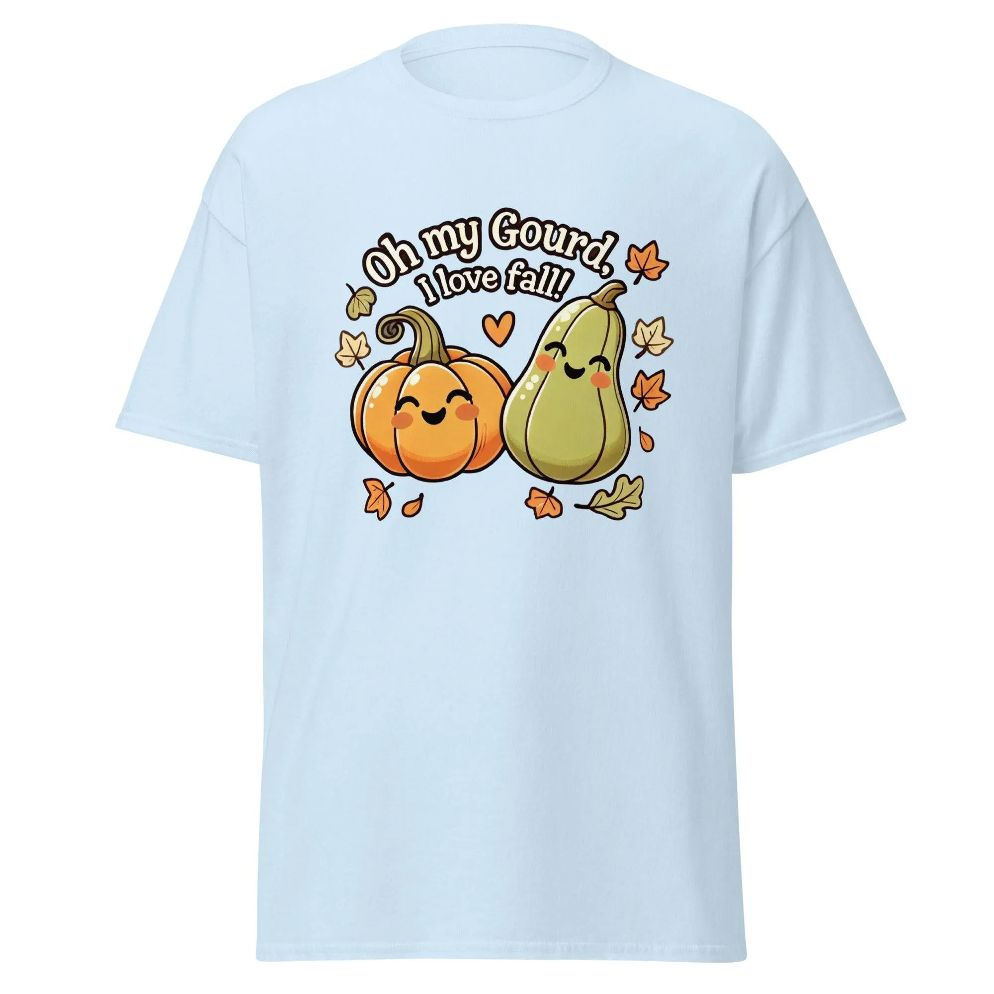 Unisex Fall Printed Tshirt – "Oh My Gourd, I Love Fall" – Fun Fall Graphic Tee for Autumn Lovers"
