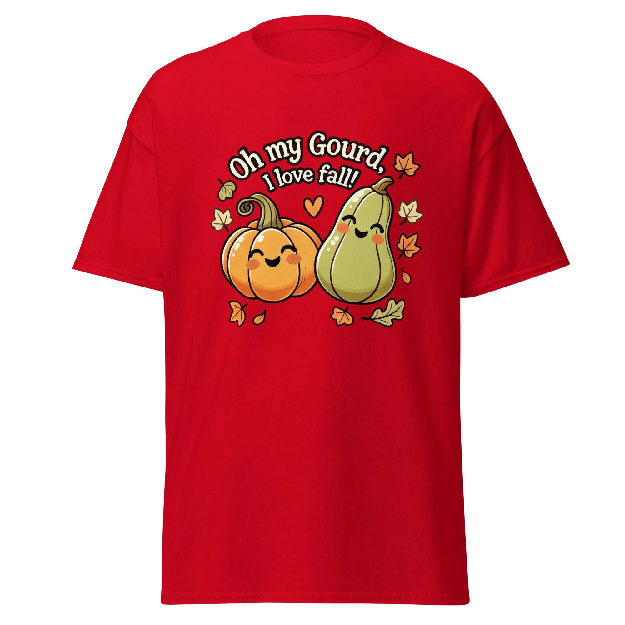Unisex Fall Printed Tshirt – "Oh My Gourd, I Love Fall" – Fun Fall Graphic Tee for Autumn Lovers"